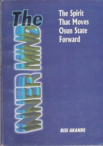 The Inner Mind: The Spirit that Moves Osun State Forward